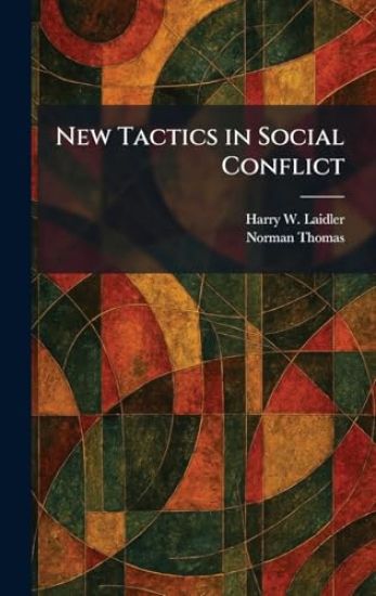 New Tactics in Social Conflict