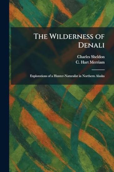 The Wilderness of Denali