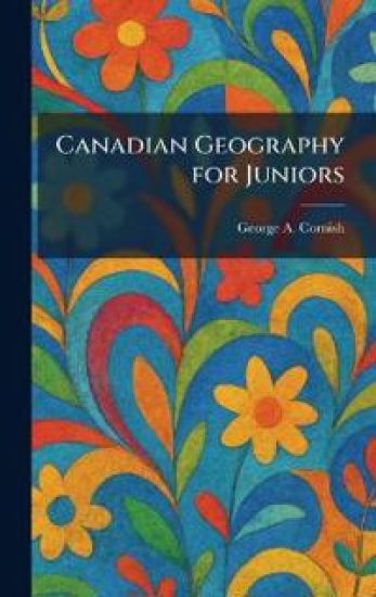 Canadian Geography for Juniors