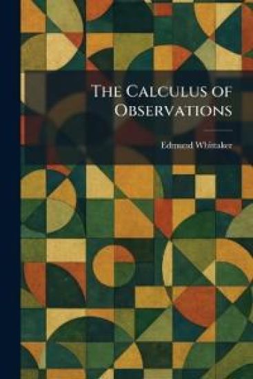 The Calculus of Observations