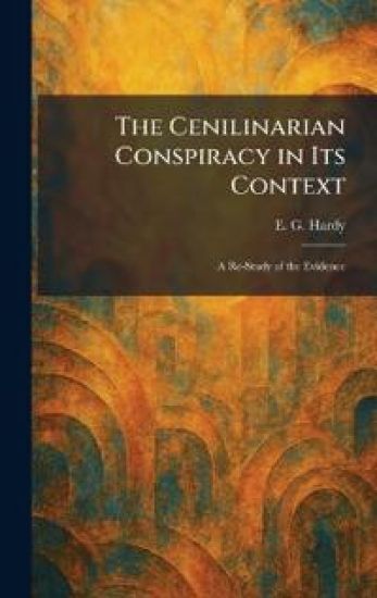 The Cenilinarian Conspiracy in Its Context