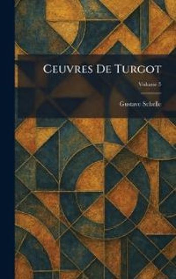 Ceuvres De Turgot
