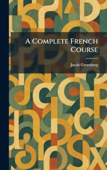 A Complete French Course
