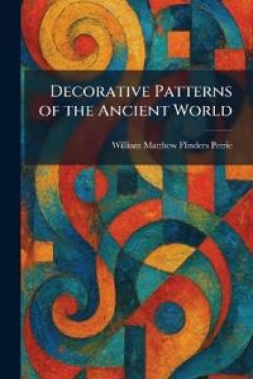 Decorative Patterns of the Ancient World