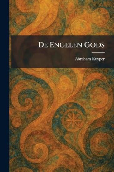 De Engelen Gods