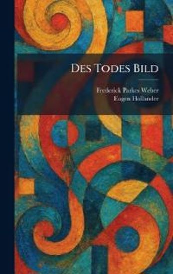 Des Todes Bild
