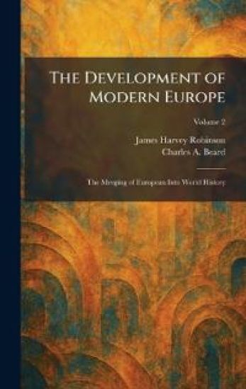 The Development of Modern Europe