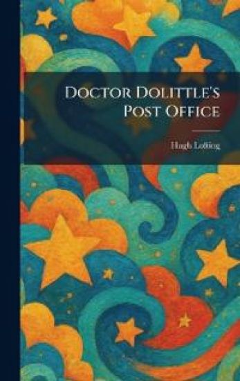 Doctor Dolittle's Post Office