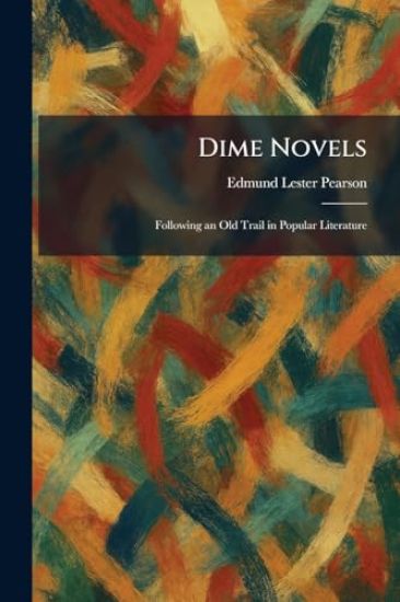 Dime Novels