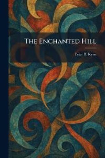 The Enchanted Hill