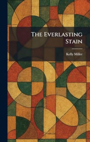 The Everlasting Stain