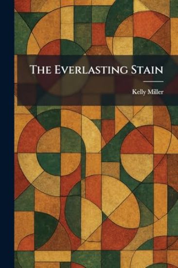 The Everlasting Stain