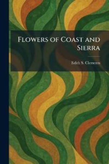 Flowers of Coast and Sierra