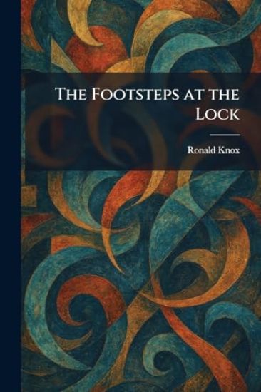 The Footsteps at the Lock