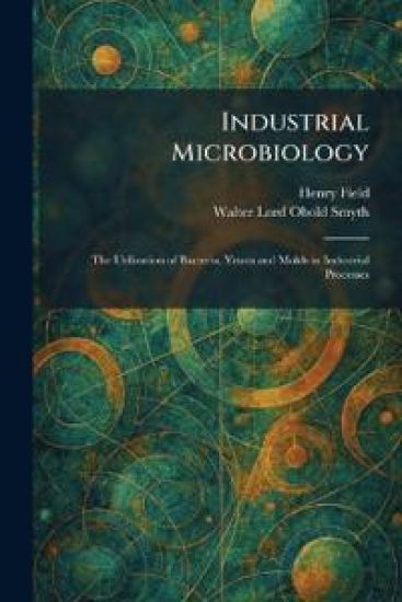 Industrial Microbiology