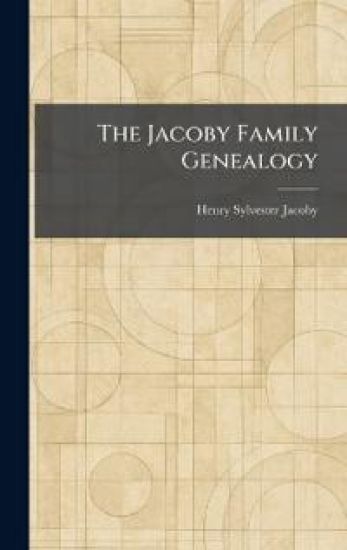 The Jacoby Family Genealogy