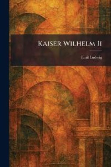 Kaiser Wilhelm Ii