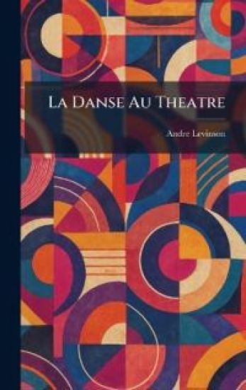 La Danse Au Theatre