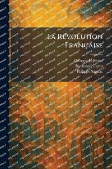 La RÃ(c)volution Française
