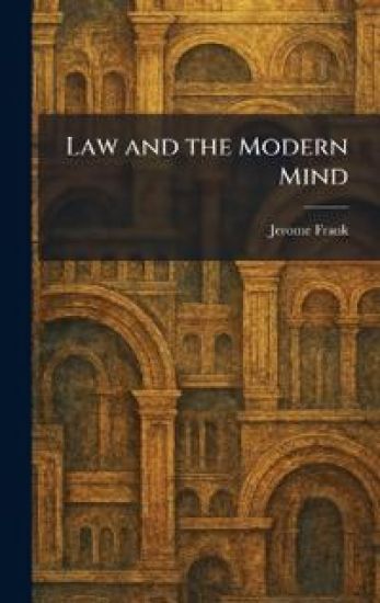 Law and the Modern Mind