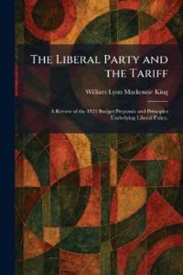 The Liberal Party and the Tariff