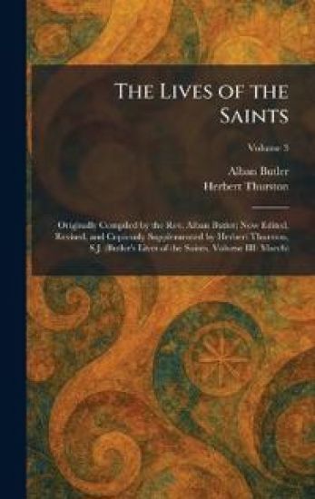 The Lives of the Saints