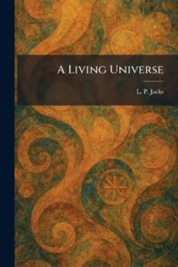 A Living Universe