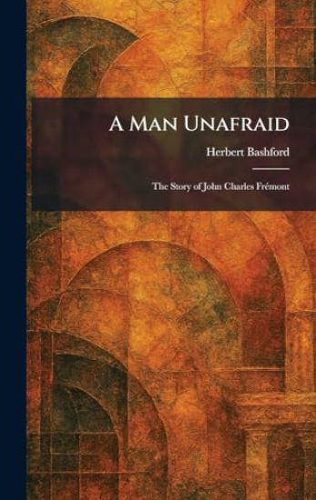 A Man Unafraid