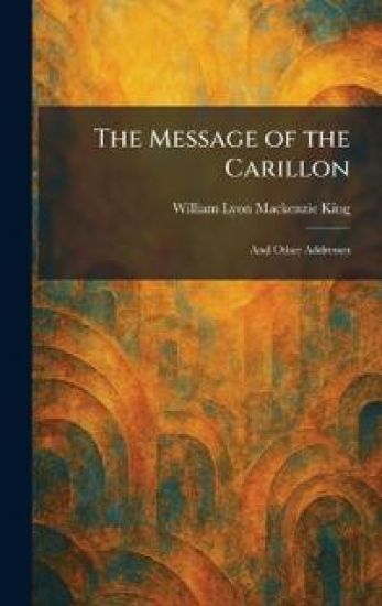 The Message of the Carillon