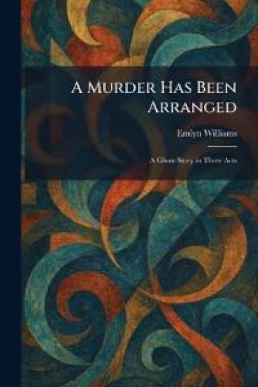 A Murder Has Been Arranged