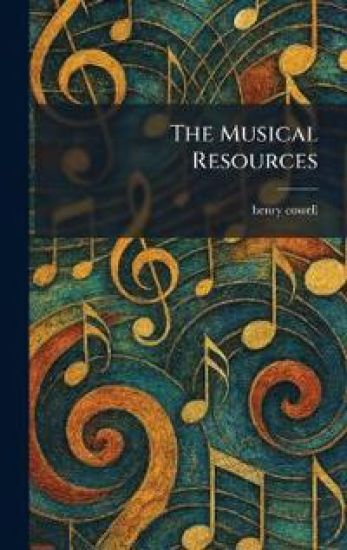 The Musical Resources