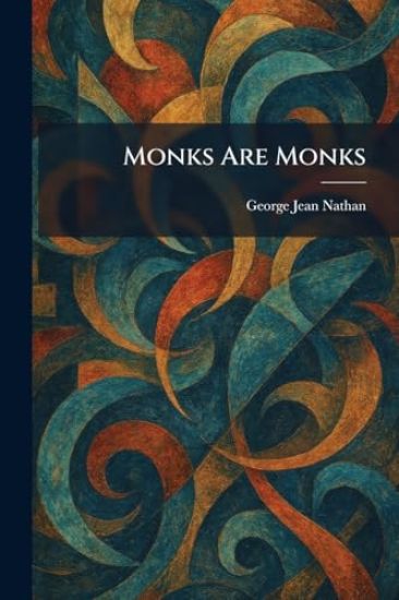 Monks Are Monks
