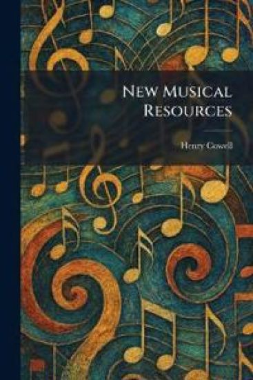 New Musical Resources