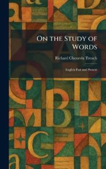 On the Study of Words