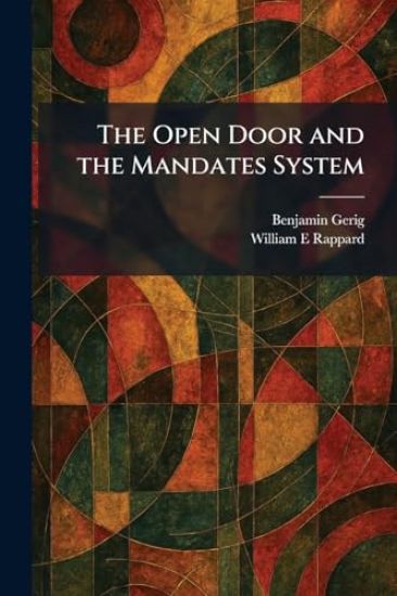 The Open Door and the Mandates System
