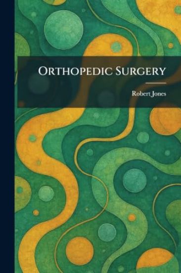 Orthopedic Surgery