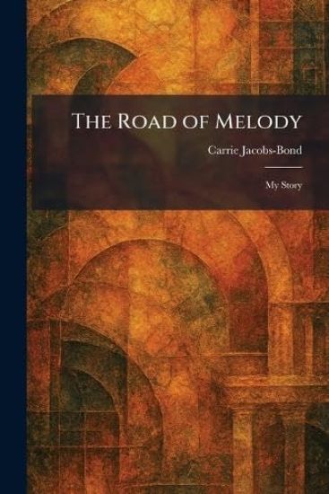 The Road of Melody