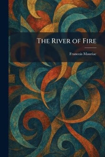 The River of Fire