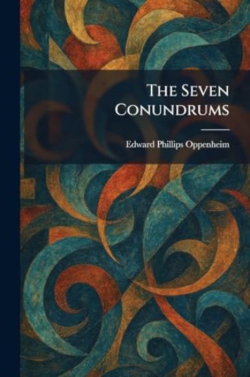 The Seven Conundrums