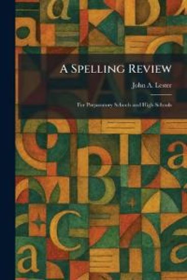 A Spelling Review