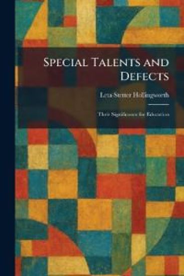 Special Talents and Defects