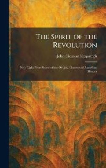 The Spirit of the Revolution