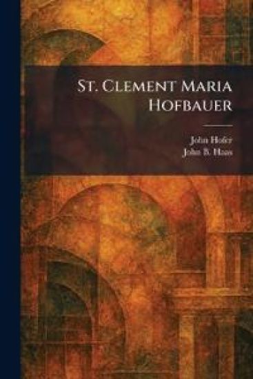St. Clement Maria Hofbauer