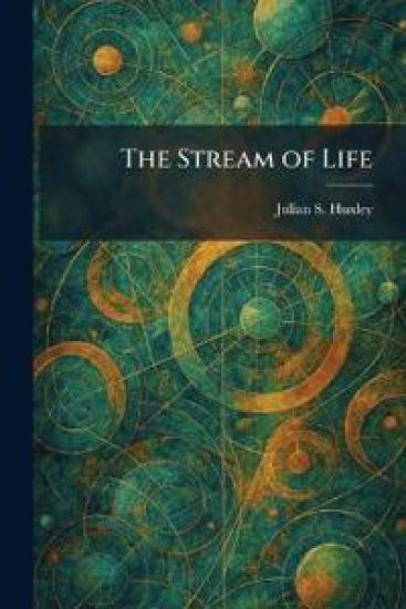 The Stream of Life