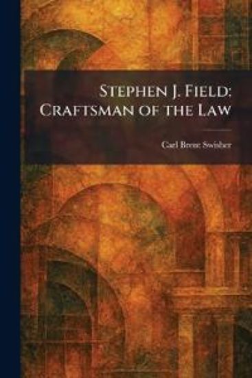Stephen J. Field