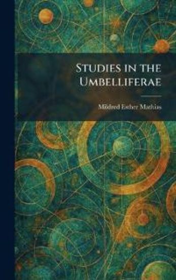 Studies in the Umbelliferae