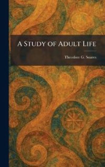 A Study of Adult Life
