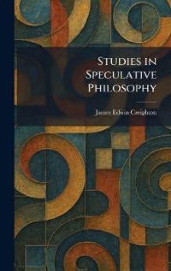 Studies in Speculative Philosophy