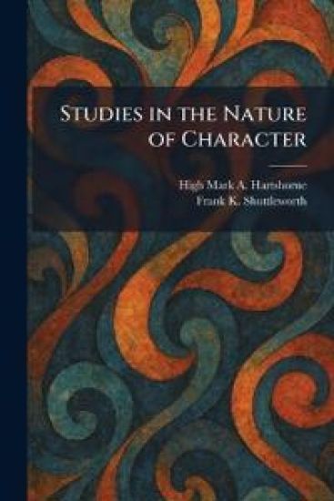 Studies in the Nature of Character
