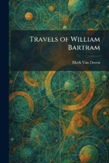 Travels of William Bartram